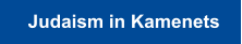 Judaism in Kamenets