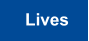 Lives