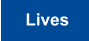 Lives