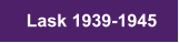Lask 1939-1945