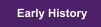 Early History